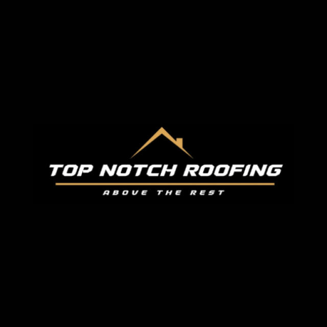 Top Notch Roofing and Construction, LLC